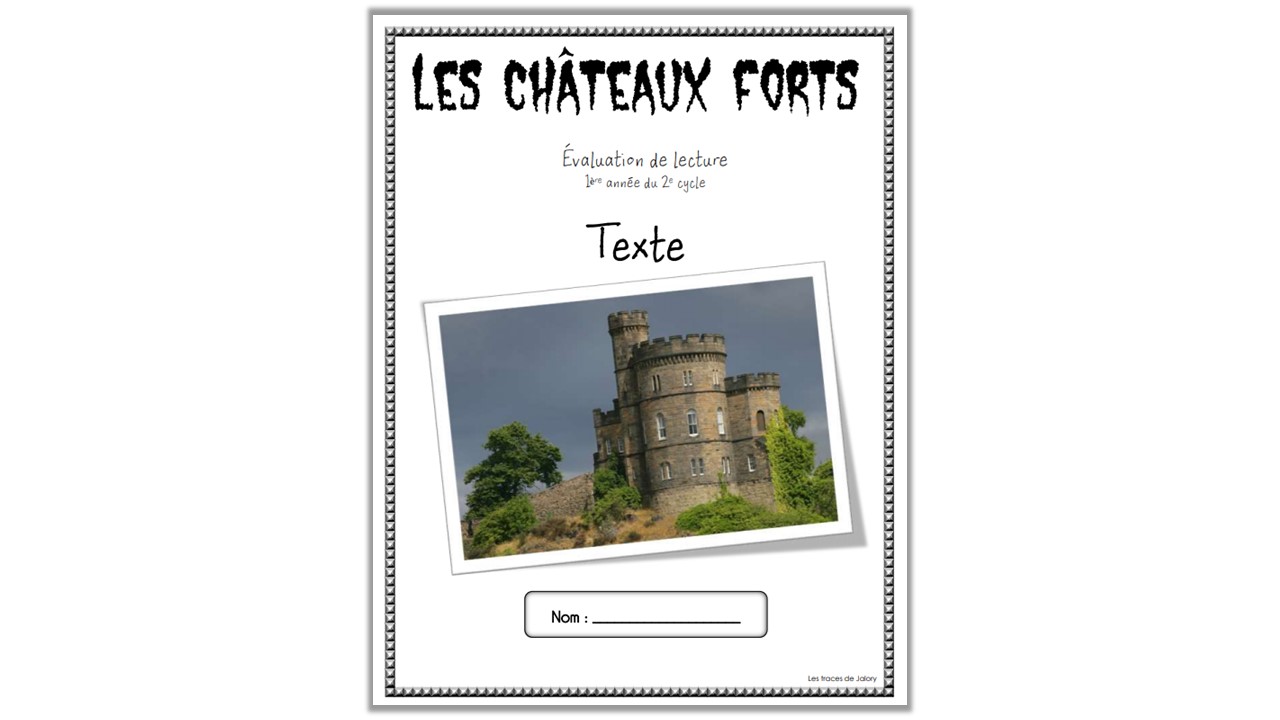Les châteaux forts