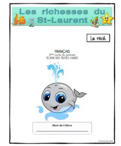 Les Richesses Du St-Laurent (Le Récit)