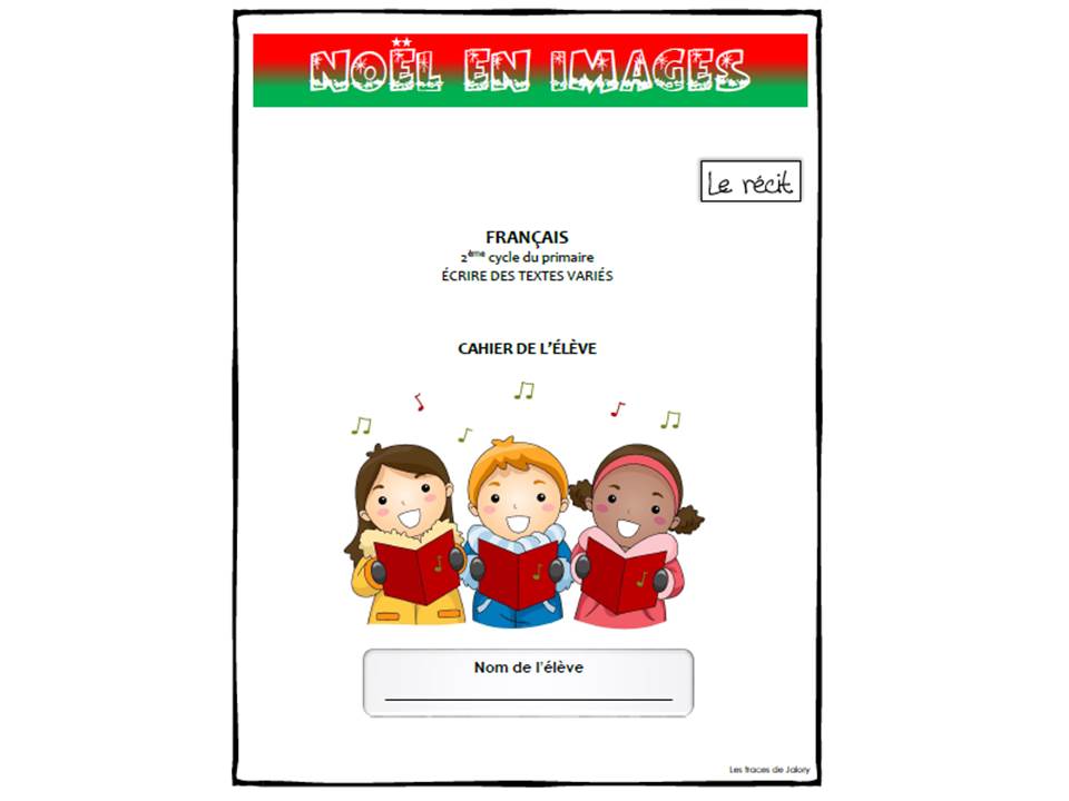 Noël en images (Le Récit)